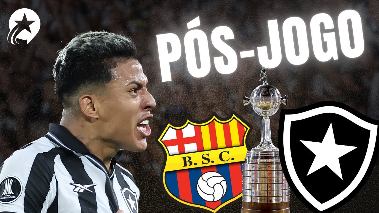 ⚽️PÓS-JOGO BARCELONA x BOTAFOGO - FASE 3 LIBERTADORES 2026 (IDA)