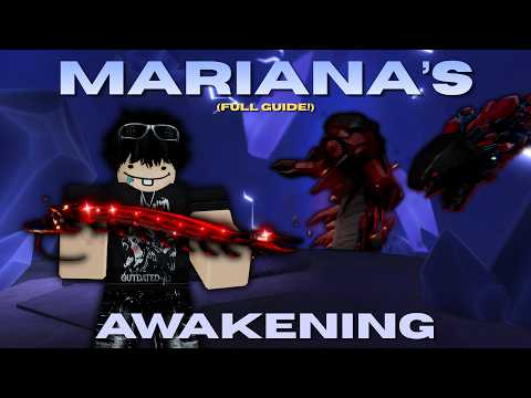 MARIANA'S AWAKENING IS HERE! (FULL GUIDE)