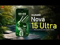 Huawei Nova 15 Ultra Price Official Look Design Specifications Camera Features Huawei 