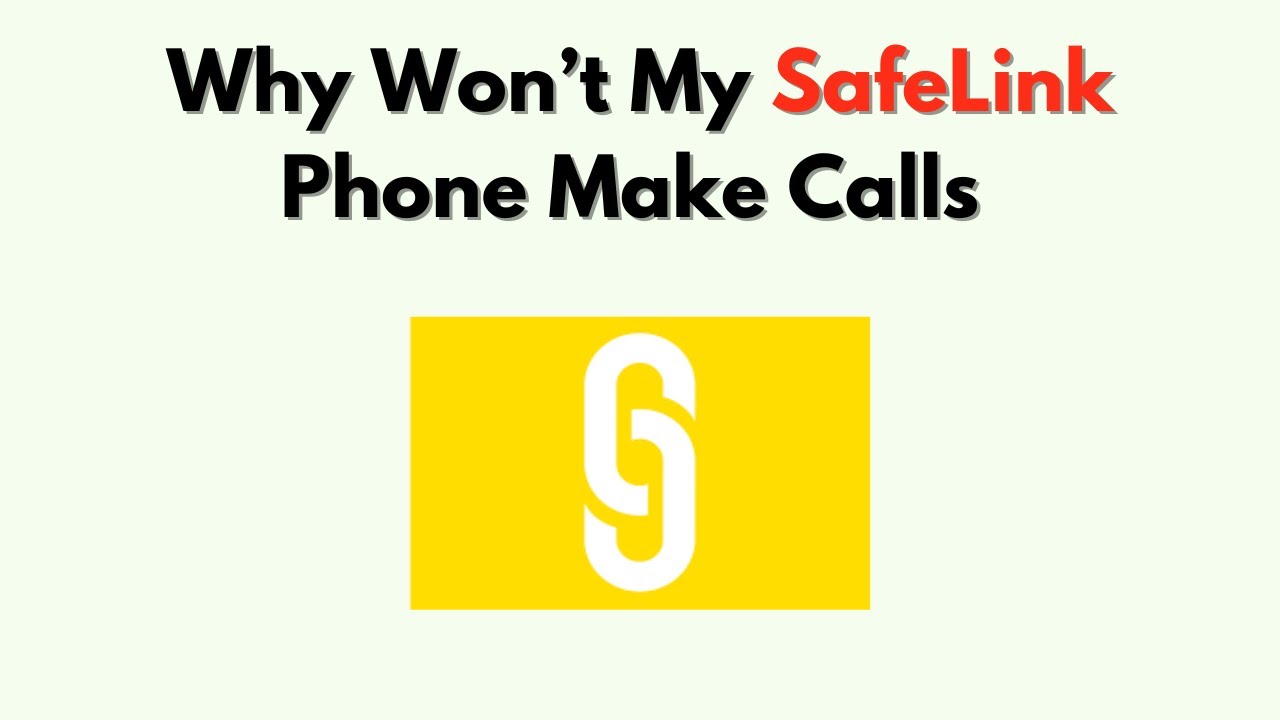 Why Won’t My SafeLink Phone Make Calls – SIM Activation & Network Fix