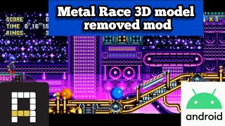 (OUTDATED) Metal Sonic Race 3D Model Background Removed mod by @23kolsa  for Decompilation Android