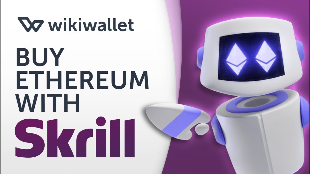 SKRILL How to buy Ethereum ETH with Skrill