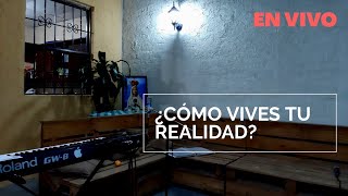 ¿Cómo vives tu realidad? - Noche de Alabanza | Fundación Pueblo de Dios