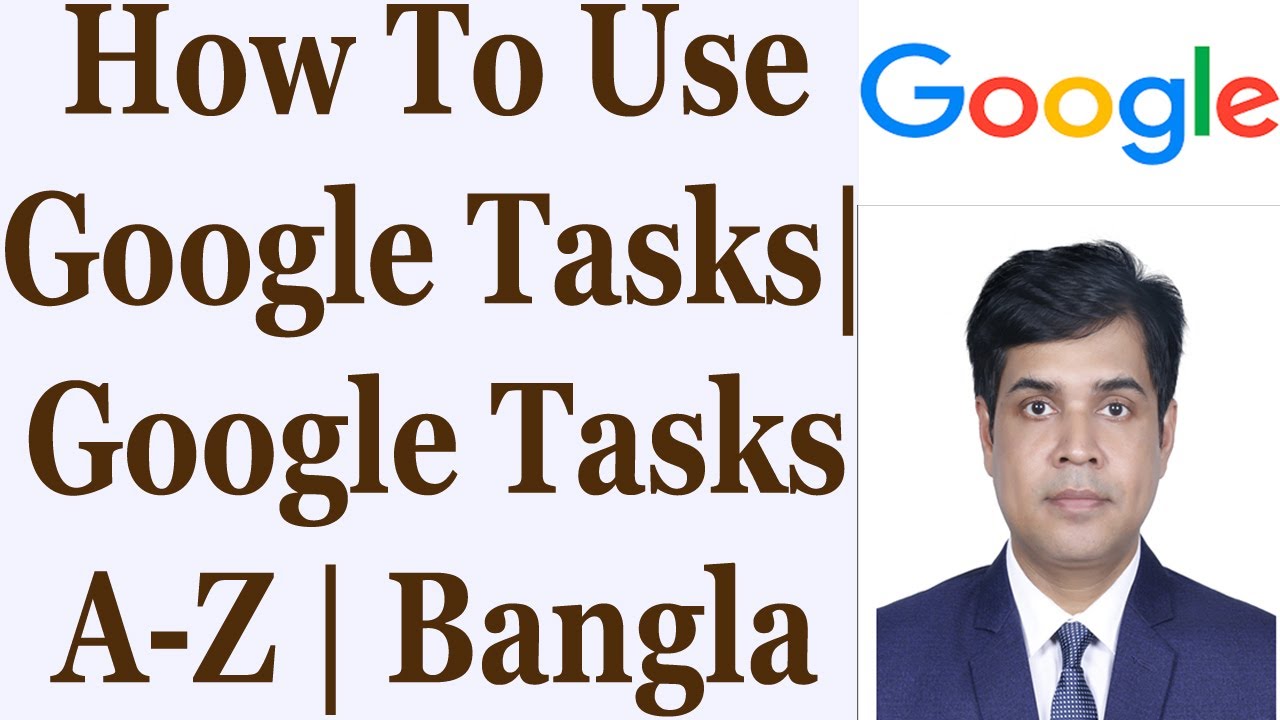 How To Use Google Tasks | Google Tasks A-Z | Bangla - YouTube