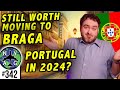 Moving to Braga, Portugal in 2024 - Still worth it? Thoughts after 2.5 Years