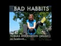 Tobias holenstein bad habbits
