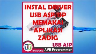 Instal USBasp USB ASP / ISP Pada Windows 10 W10 Untuk IDE Arduino Terbaru