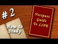 Vecspass guide to life  2 how to study