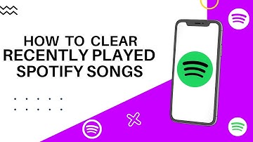 How to clear recently played spotify songs history