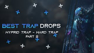 The Best Hardhybrid Trap Drops P2