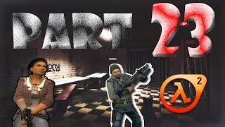 Открываем ворота | Часть 23 Глава 10 Нарушитель номер один | Half Life 2 прохождение на русском