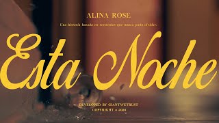 Alina Rose - Esta Noche