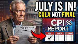 July CPI Is Out: What It Means for Your 2027 COLA