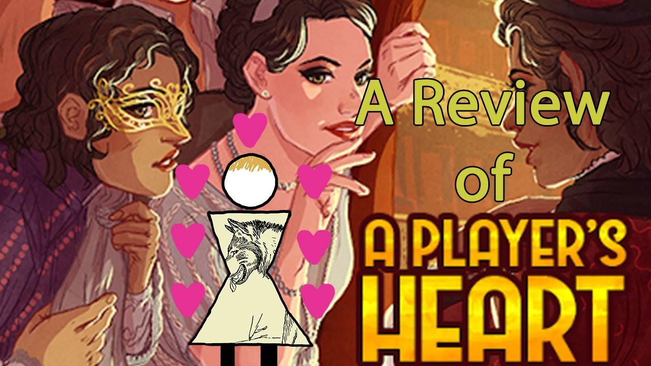 A Player's Heart review - Heart's Choice - Choice of Games Forum