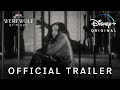 Marvel Studios Special Presentation Werewolf By Night  Official Trailer  Disney