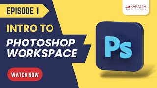 01 Intro to Photoshop Workspace | ISHANK TOMER | SAFALTA SKILL screenshot 4