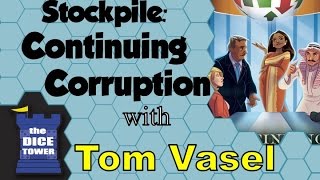 Stock Pile: Continuing Corruption Review - with Tom Vasel