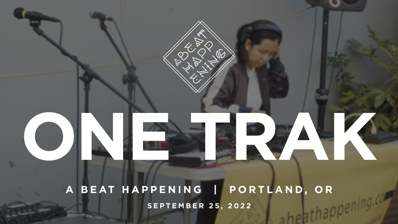 One Trak | Live DJ set | A Beat Happening September 2022 @ Produce Row (Portland, OR)