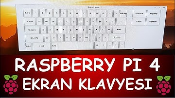 Raspberry Pi 4 Ekran Klavyesi kurulumu ve ilk kez internet bağlantısı kurmak (Klavyeniz yoksa)
