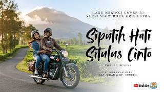 Siputih Hati Situlus Cinto  Lagu Kerinci cover Ai Slow Rock Orchestra