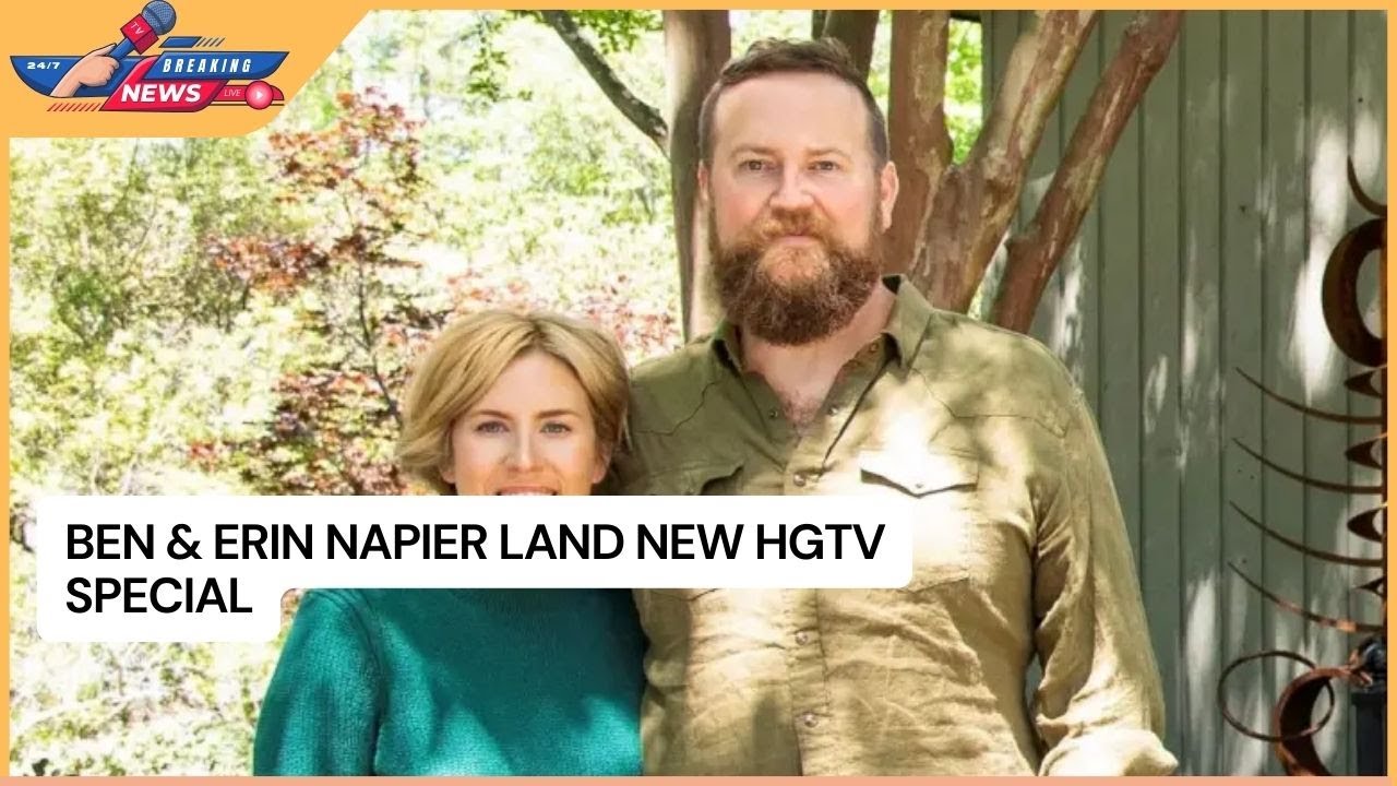 Ben & Erin Napier Land New HGTV Special