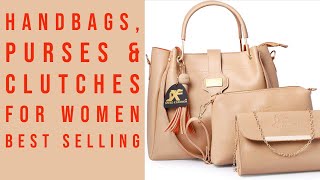 Best Selling Handbags, Purses & Clutches Under Shoes & Handbags On Amazon Fashion