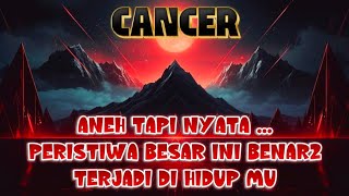 Download Lagu 🌗CANCER🌗Aneh Tapi Nyata...Peristiwa Besar ini Benar2 Terjadi di Hidup Mu⁉️🌋 MP3