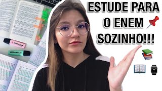COMO ESTUDAR SOZINHO PARA O ENEM (e vestibulares, faculdade, provas...)!! 📚✨