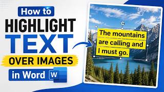 How to Highlight Text Over Images in Word | Text Overlay Tutorial