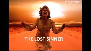 THE LOST SINNER ~ VERY POWERFUL VIDEO!!