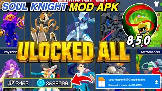 Update!! Soul Knight Mod Apk v8.5.0 | Free Real Money Shopping | God Mode