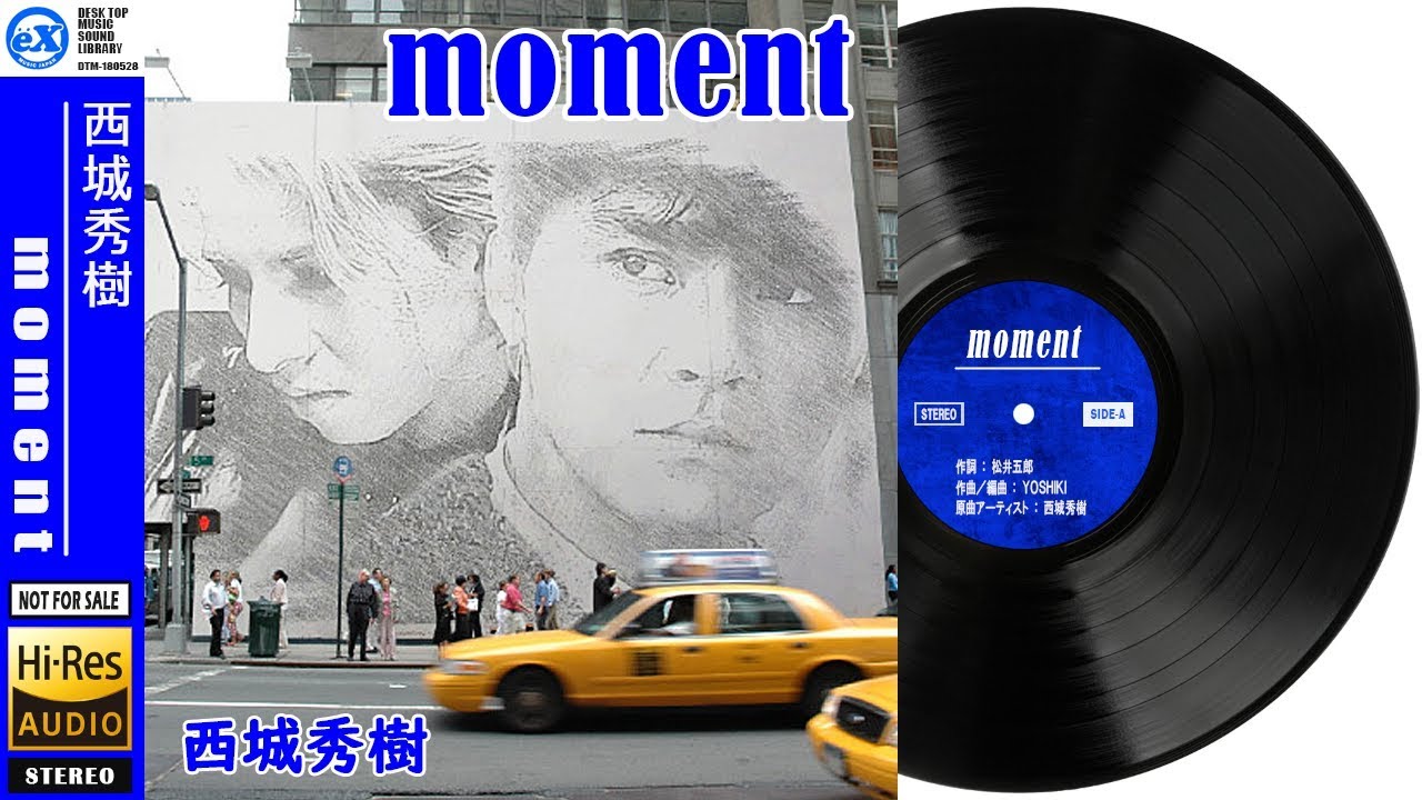 西城秀樹シングルCD「moment」 西城秀樹「moment」シングルCD