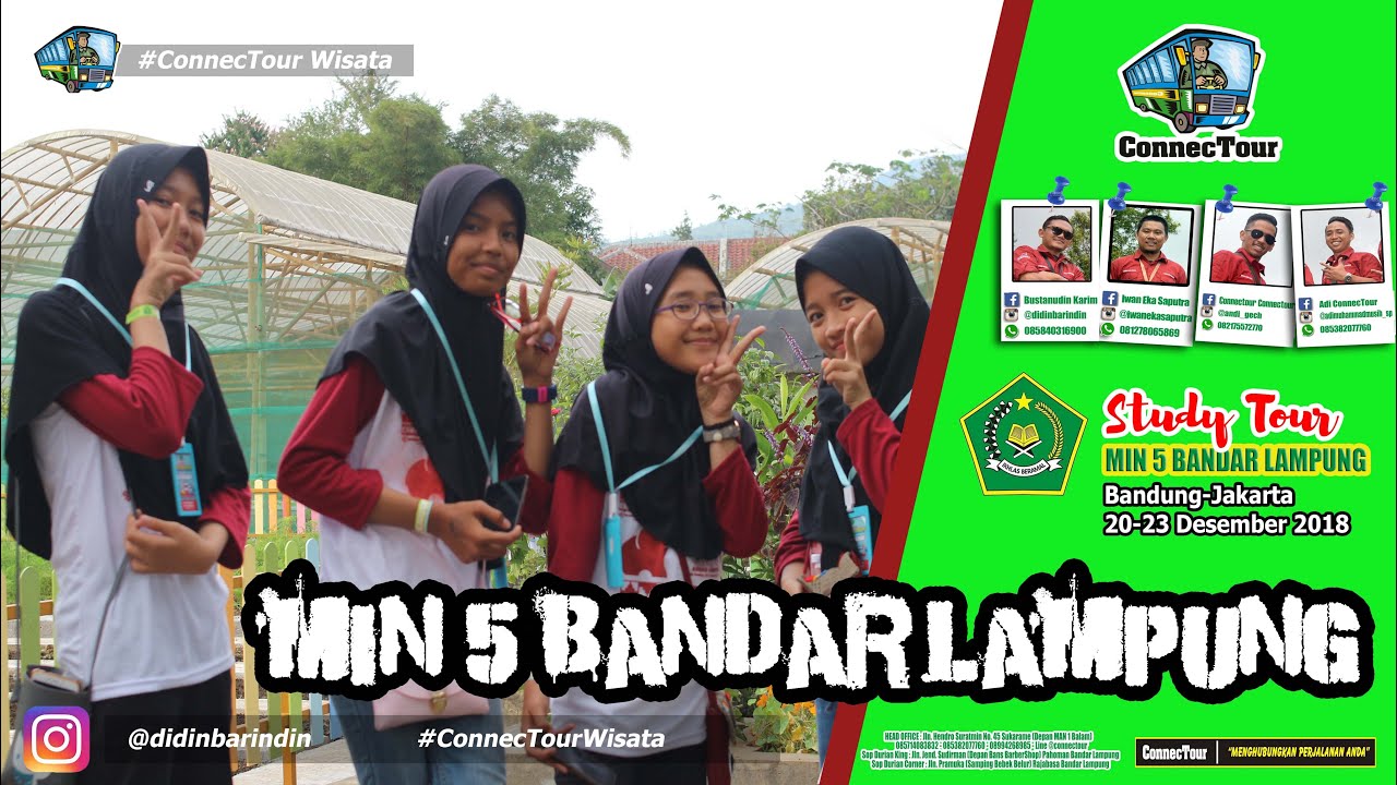 Study Tour MIN 5 Bandar Lampung 2018 With ConnecTour Wisata