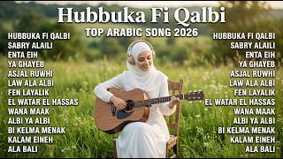 Download lagu Sabry Aalil, Hubbuka Fi Qalbi, Enta eih ｜ Playlist Arabic Song 2026 ｜ Lagu Arab Viral