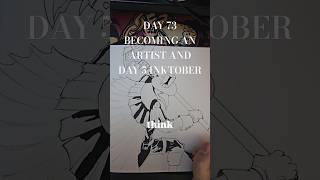 DAY 73 BECOMING AN ARTIST AND DAY 5 INKTOBER #drawing #inktober2025 #inktober #art #artist