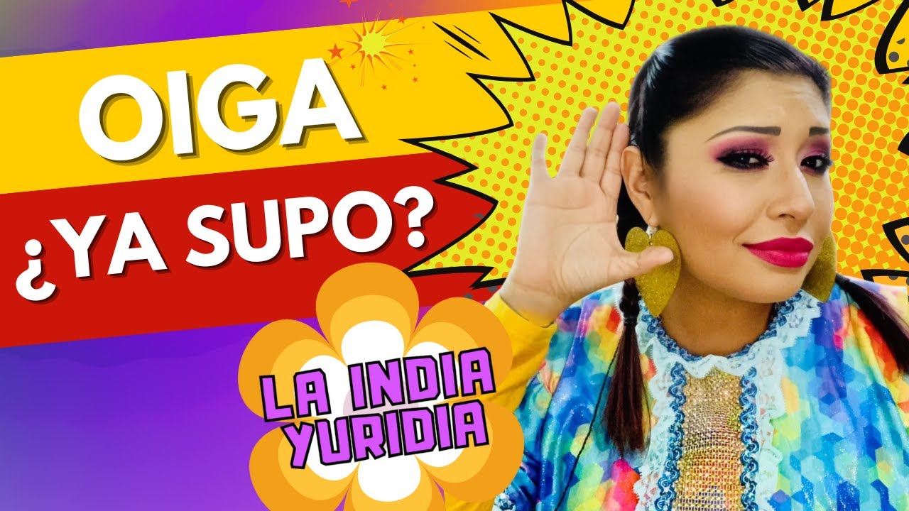 Los Hombres Chismosos —#Laindiayuridia