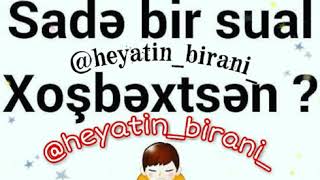 Xoşbextsen ? Sual