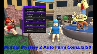 Murder Mystery 2 Auto Farm Coins,kill all,god mode