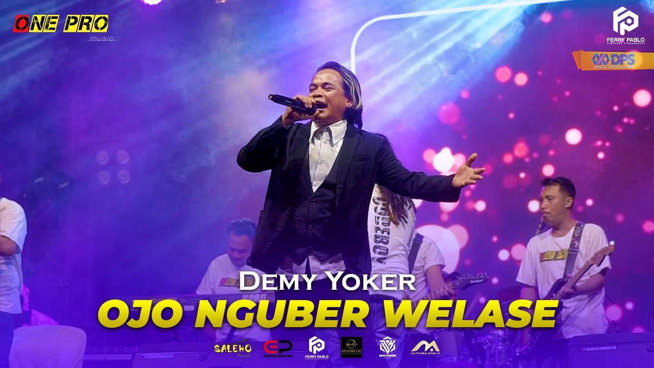 OJO NGUBER WELASE | DEMY YOKER | ONE PRO FT ERLANGGA AUDIO