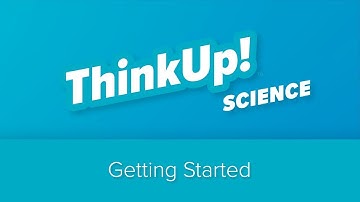 ThinkUp! Science | Texas | Getting Started