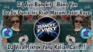 DJ AYO BANGKIT - BANG YAN / DJ TRENDING TIKTOK YOU ARE LOOKING FOR