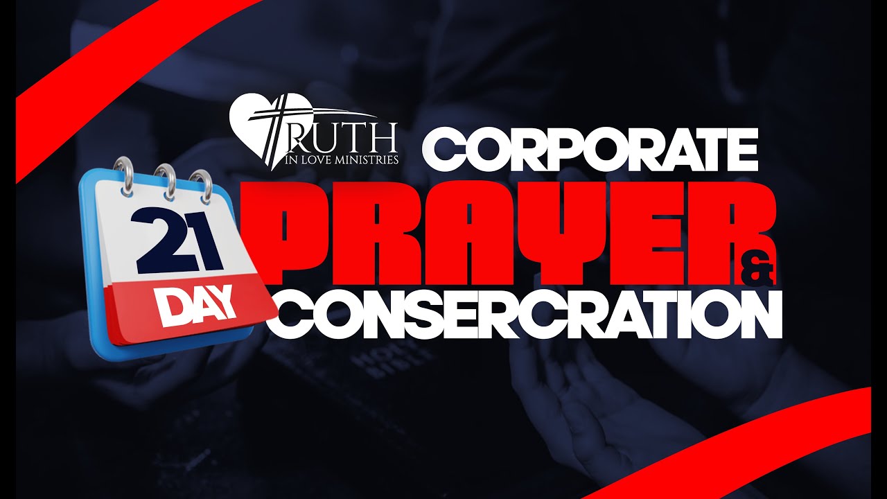 Day 9 of 21 Days of Prayer and Consecration January 23th 2026 (7PM)