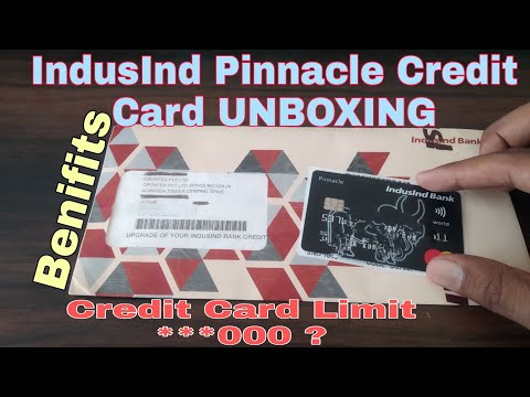 IndusInd Pinnacle Credit Card UNBOXING / benifits / Rewad Points/ Credit limit ***000? ??