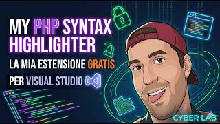 My PHP Syntax Highlighter - La mia estensione GRATIS per Visual Studio 2026 | Cyber Lab