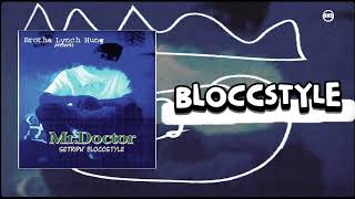 Mr.Doctor - Bloccstyle | Official Audio - YouTube