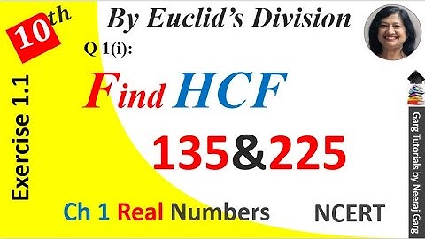 HCF of 135 and 225 by Euclid