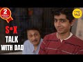 S*X TALK Short Film | Father and Son Awkward Conversations Hindi Short Movies | Content Ka Keeda