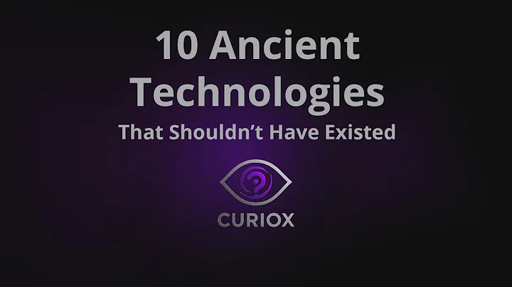 10 Ancient Technologies That Shouldn’t Have Existed