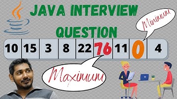 How do you find the max value in an array in Java | java interview questions and answers in Tamil