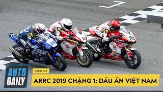 ARRC 2019 chặng 1: Màn chào sân lịch sử của Honda Racing Vietnam tại châu lục